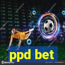 ppd bet